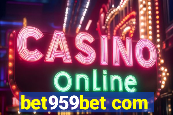 bet959bet com